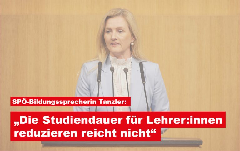 SPÖ Bildung Studiendauer Lehrer:innen reduzieren Bildungssystem