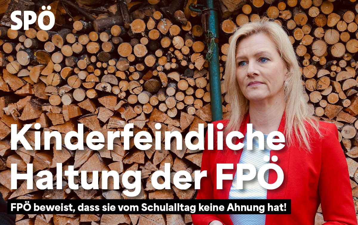 FPÖ kinderfeindliche Haltung SPÖ Petra Tanzler